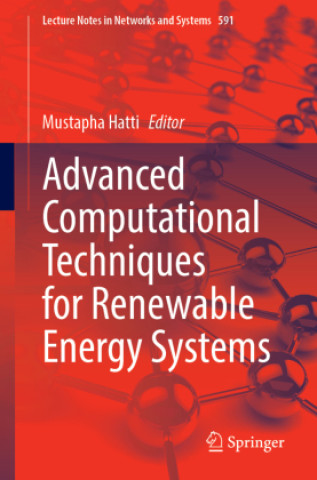 Livro Advanced Computational Techniques for Renewable Energy Systems Mustapha Hatti