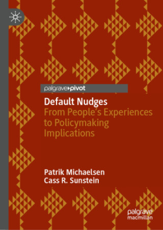 Knjiga Default Nudges Patrik Michaelsen