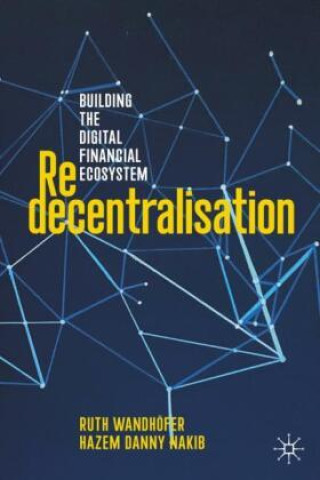 Knjiga Redecentralisation Ruth Wandhöfer