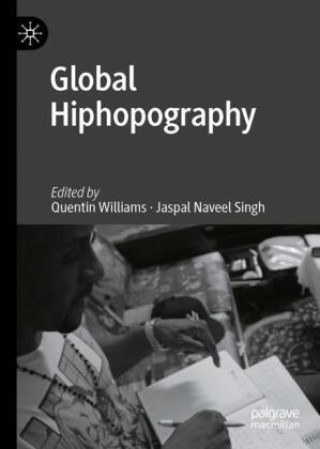 Книга Global Hiphopography Quentin Williams
