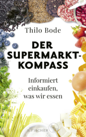 Book Der Supermarkt-Kompass Thilo Bode