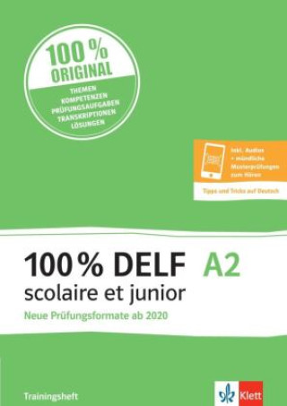 Książka 100% DELF A2 scolaire et junior - Trainingsheft 