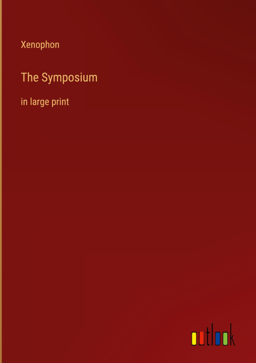 Carte The Symposium Xenophon
