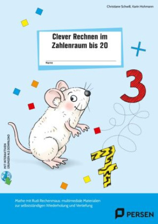 Kniha Clever Rechnen im Zahlenraum bis 20 Christiane Schwill