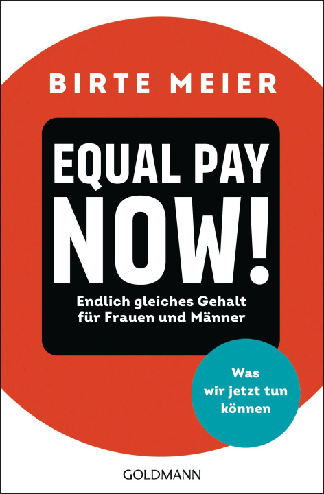 Knjiga EQUAL PAY NOW! Birte Meier