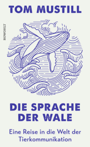 Livre Die Sprache der Wale Christel Dormagen