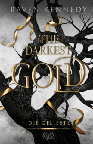 Kniha The Darkest Gold - Die Geliebte Vanessa Lamatsch