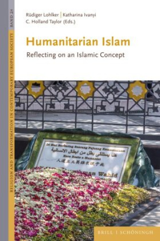 Knjiga Humanitarian Islam Rüdiger Lohlker