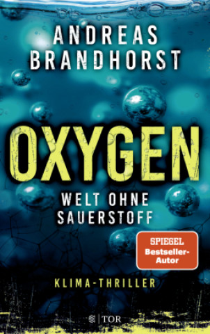 Knjiga Oxygen Andreas Brandhorst