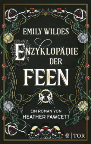 Kniha Emily Wildes Enzyklopädie der Feen Eva Kemper
