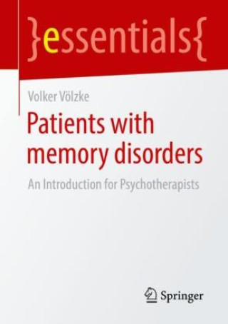 Knjiga Patients with Memory Disorders Volker Völzke