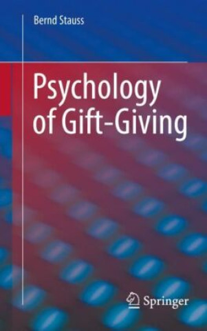 Knjiga Psychology of Gift-Giving Bernd Stauß