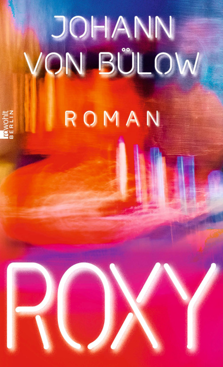 Knjiga Roxy Johann von Bülow