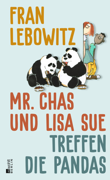 Kniha Mr. Chas und Lisa Sue treffen die Pandas Willi Winkler