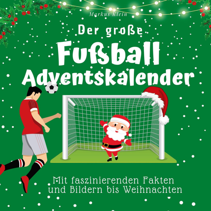 Kniha Der große Fußball-Adventskalender 
