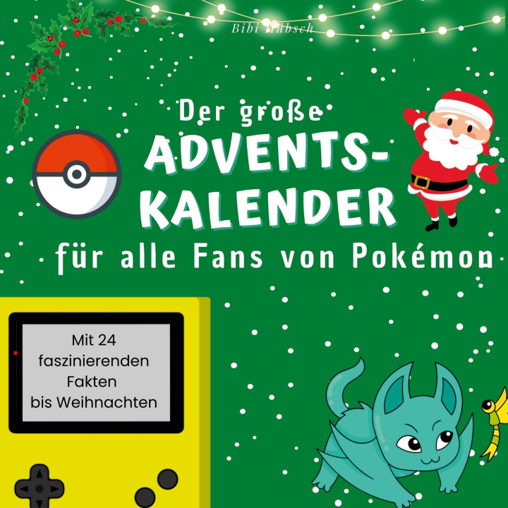 Carte Der große Adventskalender für alle Fans von Pokémon 