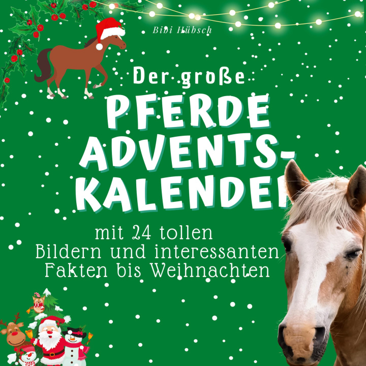 Kniha Der grosse Pferde-Adventskalender 
