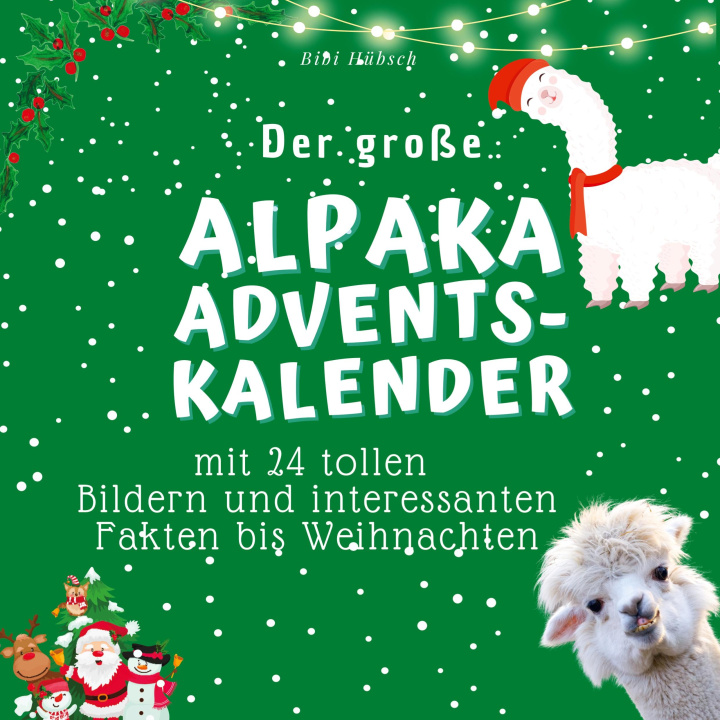 Kniha Der grosse Alpaka-Adventskalender 