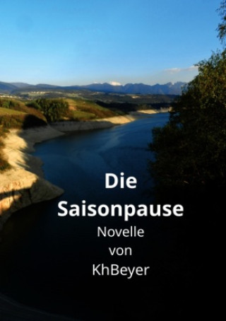 Knjiga Die Saisonpause Kh Beyer
