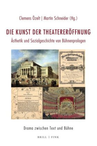 Βιβλίο Die Kunst der Theatereröffnung Clemens Özelt