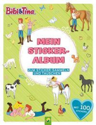 Kniha Bibi & Tina Mein Stickeralbum mit 100 Stickern 