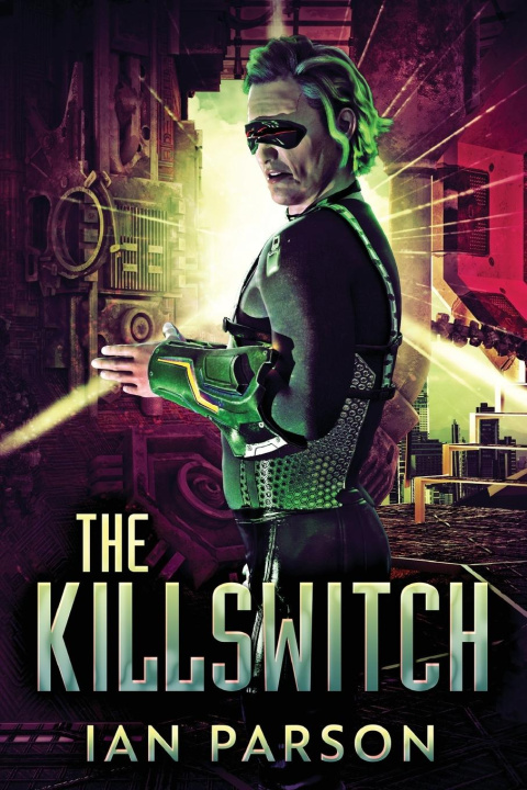 Knjiga The Killswitch Ian Parson