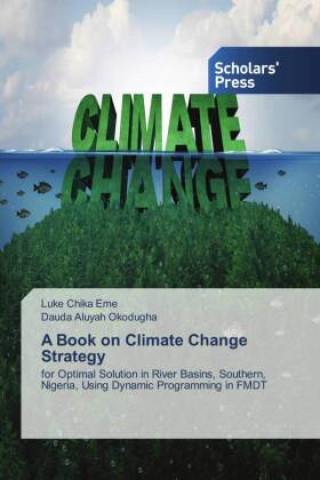 Buch A Book on Climate Change Strategy Dauda Aluyah Okodugha