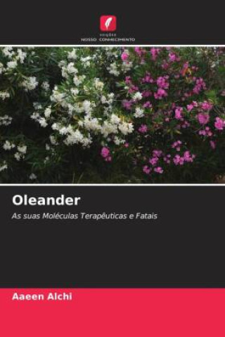 Livro Oleander Aaeen Alchi