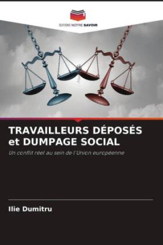 Kniha TRAVAILLEURS DÉPOSÉS et DUMPAGE SOCIAL 