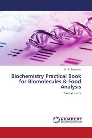 Carte Biochemistry Practical Book for Biomolecules & Food Analysis 