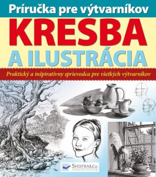 Könyv Príručka pre výtvarníkov - kresba a ilustrácia 