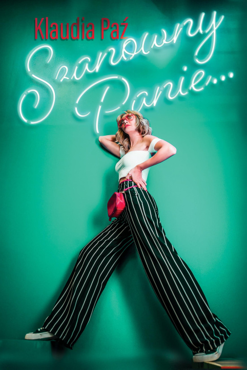 Libro Szanowny Panie… Klaudia Paź