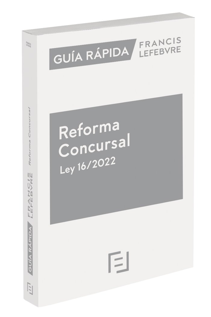 Kniha Guía Rápida Reforma Concursal Ley 16/2022 