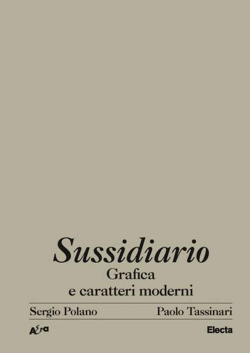 Книга Sussidiario. Grafica e caratteri moderni Sergio Polano