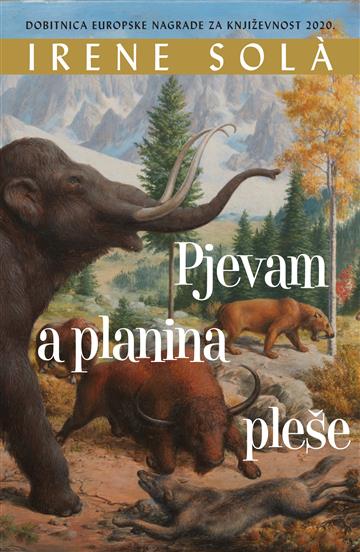 Book Pjevam a planina pleše Irene Sola