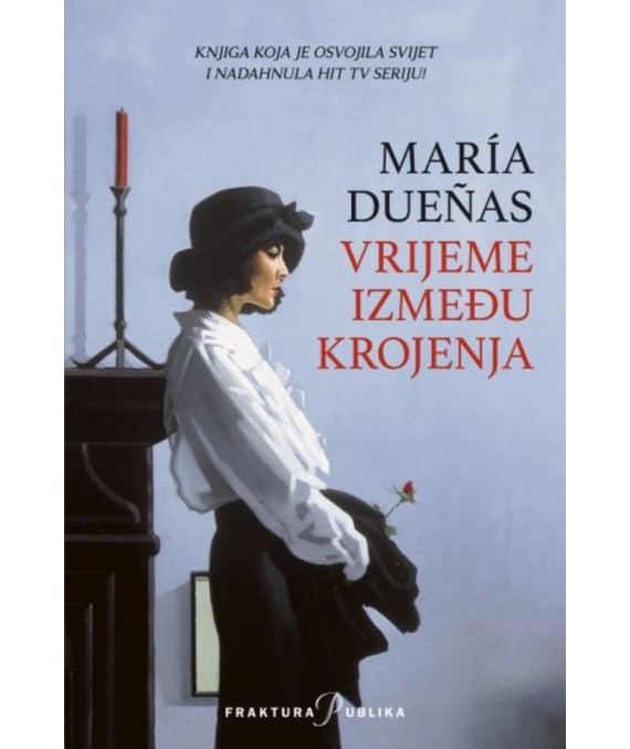 Book Vrijeme između krojenja María Dueñas