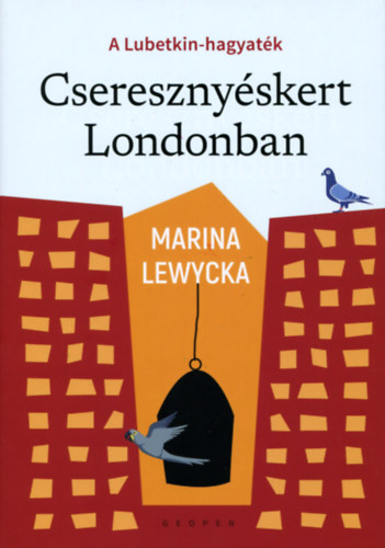 Kniha Cseresznyéskert Londonban Marina Lewycka