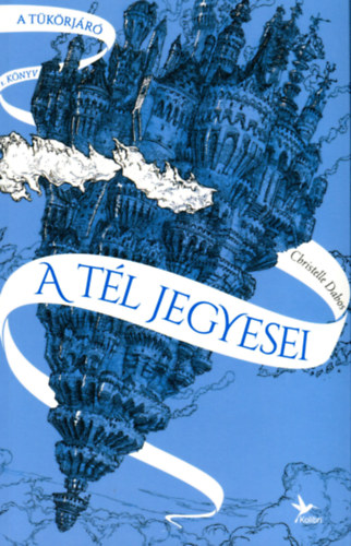 Knjiga A tél jegyesei Christelle Dabos