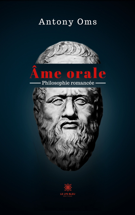 Knjiga Âme orale Antony Oms