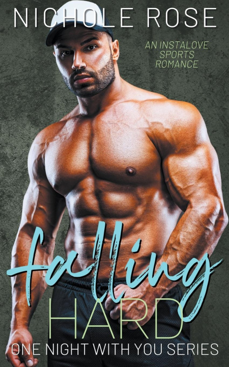 Book Falling Hard Nichole Rose