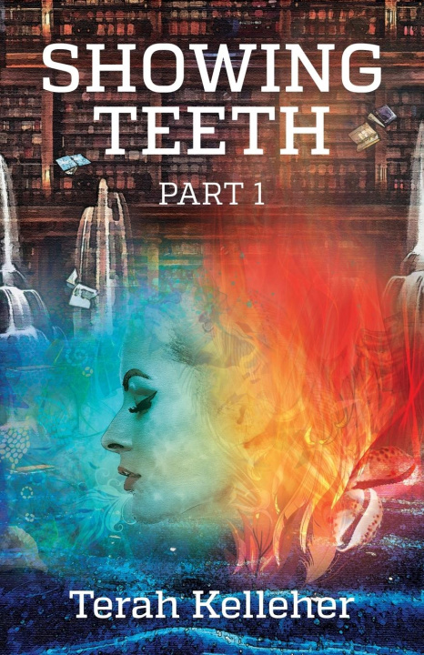 Knjiga Showing Teeth Terah Kelleher
