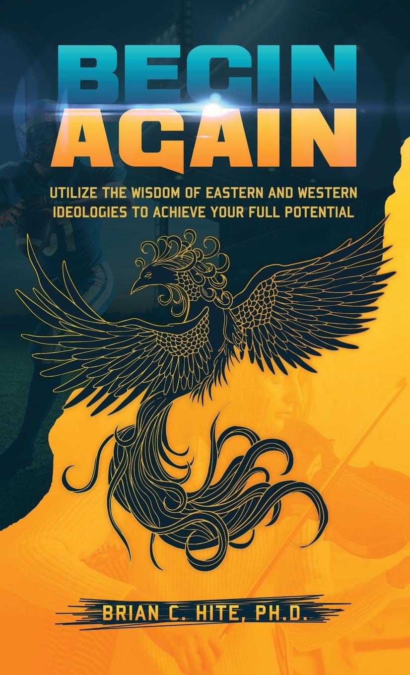 Knjiga Begin Again Brian Hite
