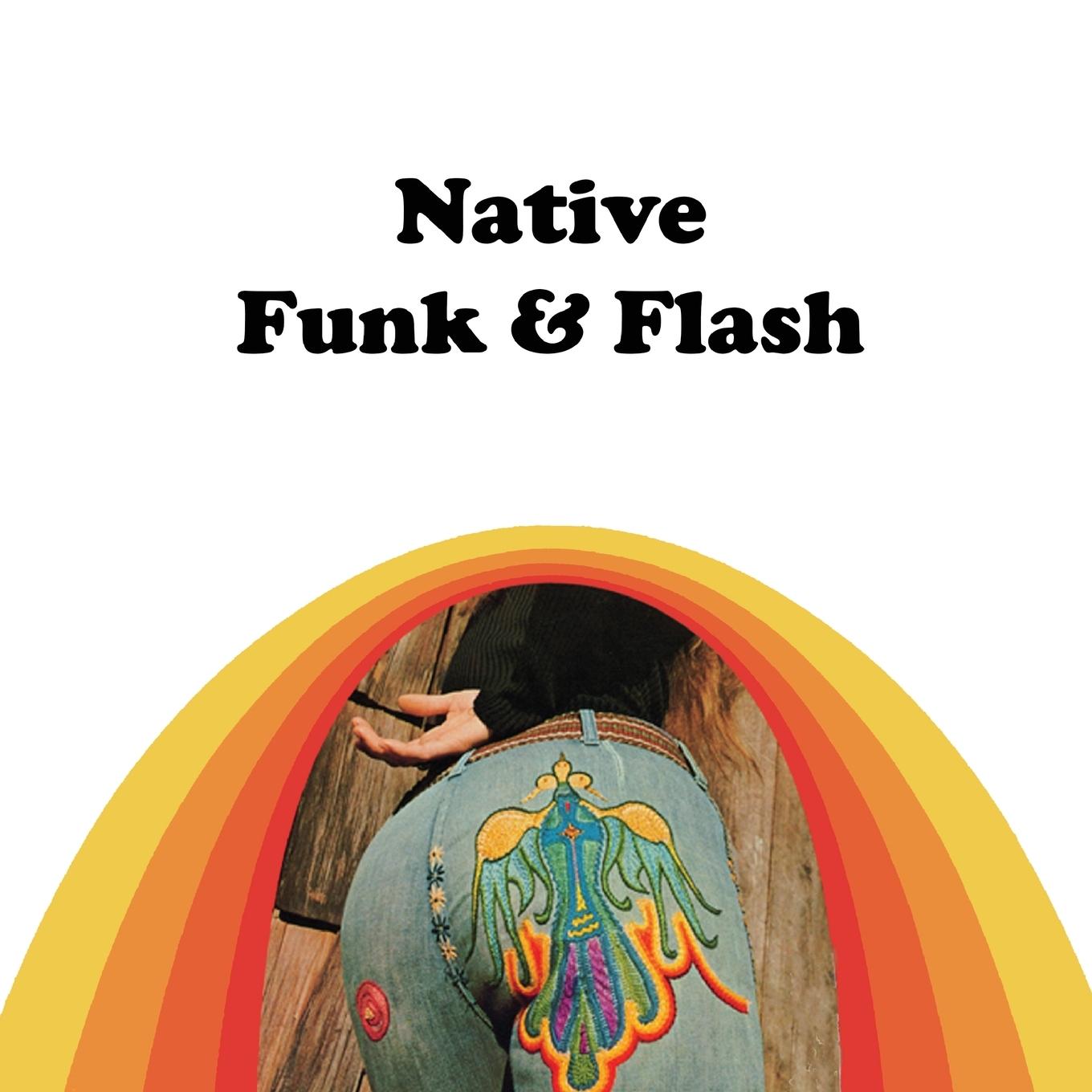 Книга Native Funk & Flash Alexandra Jacopetti Hart