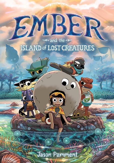 Carte Ember and the Island of Lost Creatures Jason Pamment