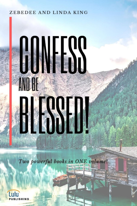 Boek Confess and be Blessed! Linda King
