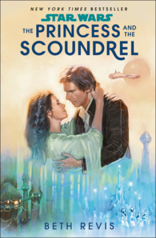 Книга Star Wars: The Princess and the Scoundrel 