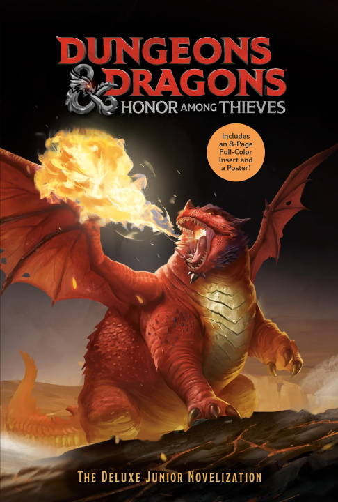 Könyv Dungeons & Dragons: Honor Among Thieves: The Deluxe Junior Novelization (Dungeons & Dragons: Honor Among Thieves) 