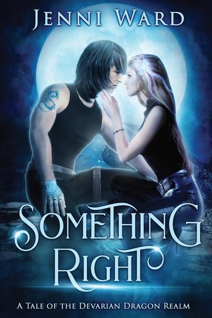 Knjiga Something Right Jenni Ward