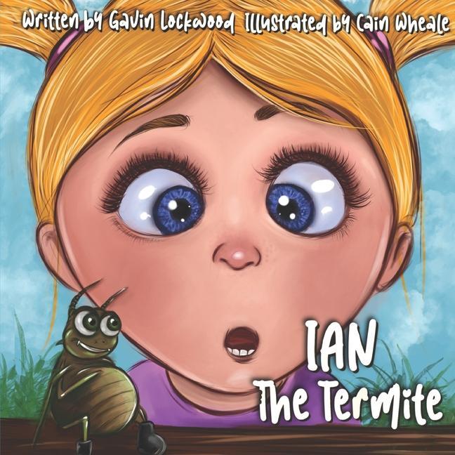 Knjiga Ian The Termite Cain Wheale