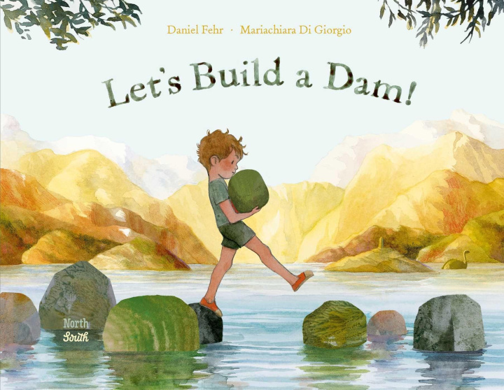 Kniha Let's Build a Dam! Mariachiara Di Giorgio